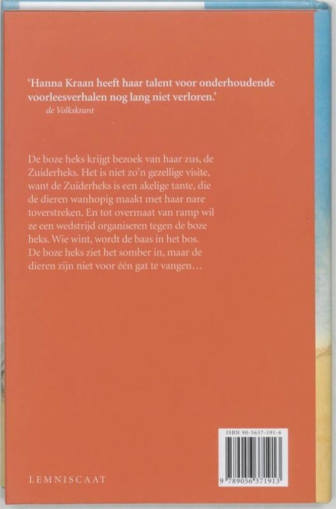 Hanna Kraan - De boze heks moet winnen