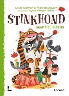 Lannoo Verhalenboek - Stinkhond naar het circus 6+ | Speel je Wijs
